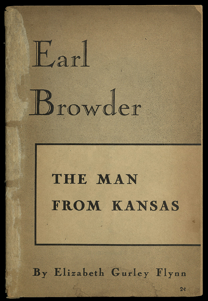 Earl Browder, Man from Kansas