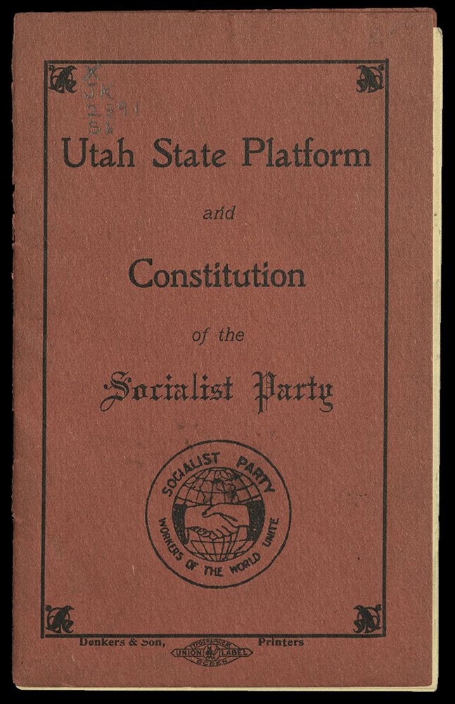 Utah State Platform and Constitution of the Socialist Party