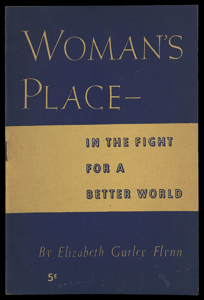 Woman's Place, by Elizabeth Gurley Flynn