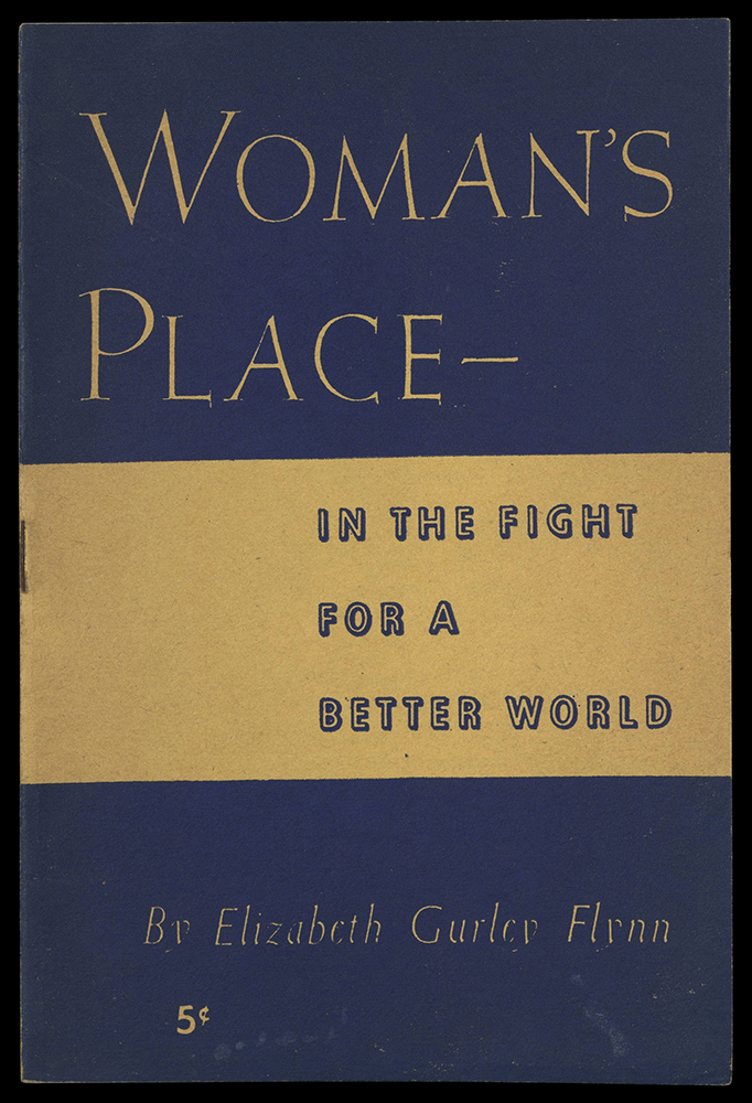 Woman's Place, by Elizabeth Gurley Flynn