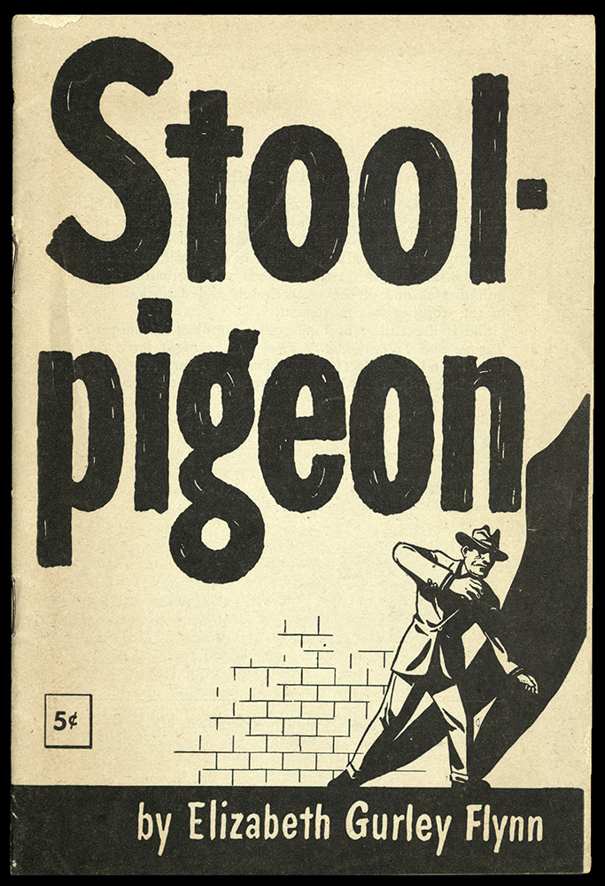 Stool Pigeon