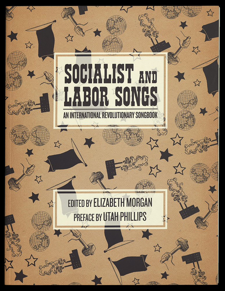 Socialist and Labor Songs