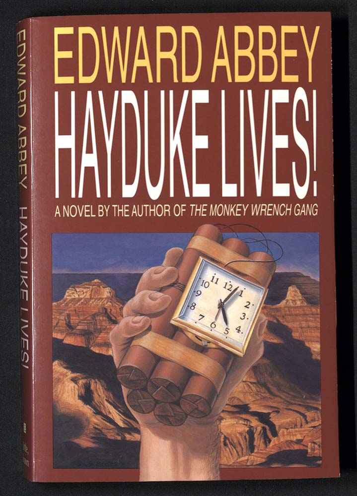 Hayduke Lives!