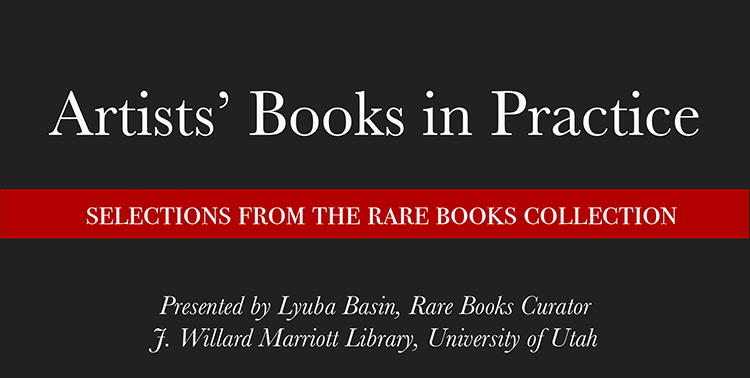 Rare Books Virtual Lecture: Artists' Books in Practice