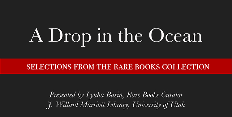Rare Books Virtual Lecture : A Drop in the Ocean