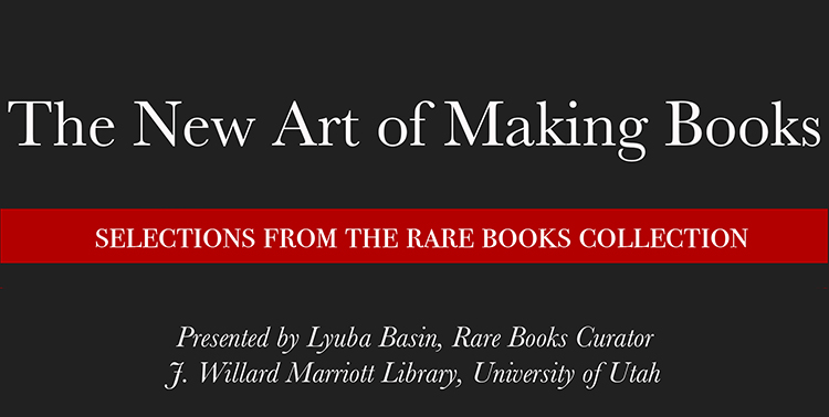 Rare Books Virtual Lecture: The New Art of Making Books