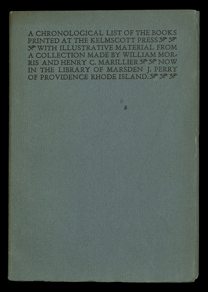 A Chronological List of Books, printed at the Kelmscott Press