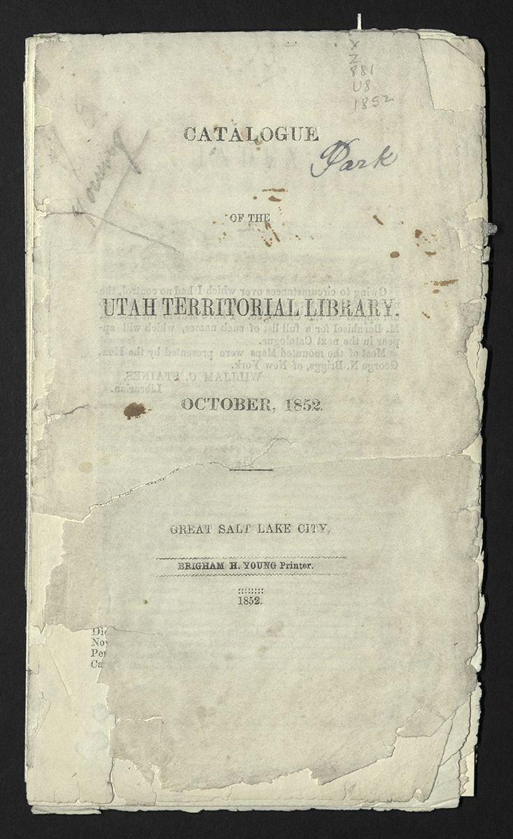 Z881 U8 1852 Catalog of the Utah Territorial Library