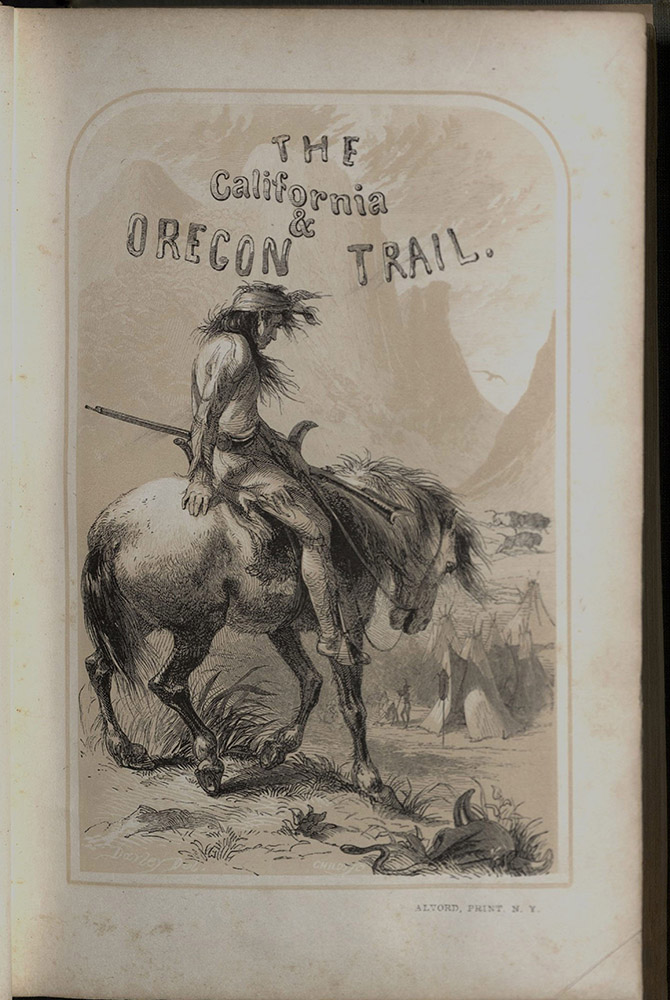 Parkman, The California And Oregon Trail, 1849