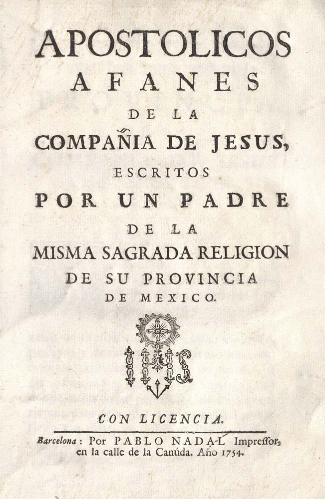 Apostolicos afanes...,F1231 O76, Title Page