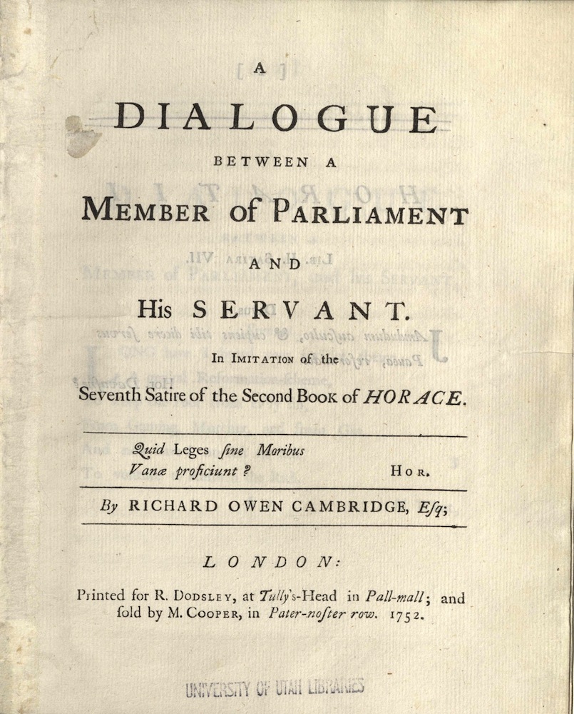 Cambridge, A dialogue between a member of Parliament and his servant…, 1752