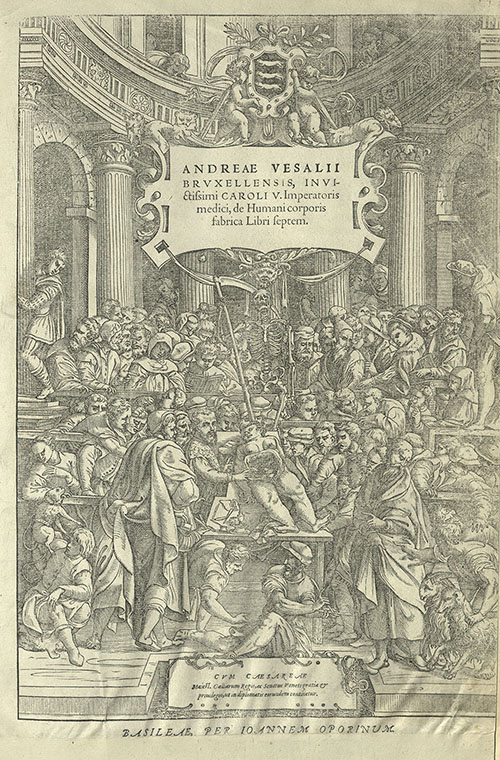 Frontis piece of Vesalius' 1555 edition "De Humani Corporis."