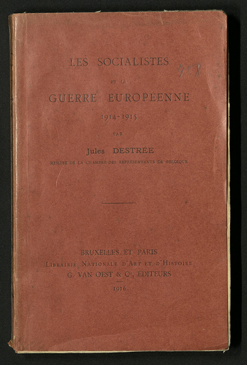 Front cover of Jules Destree's Les Socialistes et la Guerre Europeenne 1914-1915, 1916