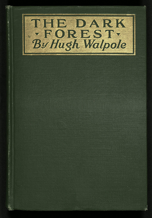 Front Cover of Hugh Walpole's The Dark Forest, 1916